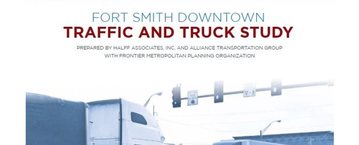 Fort Smith Downtown Traffic and Truck Study cover