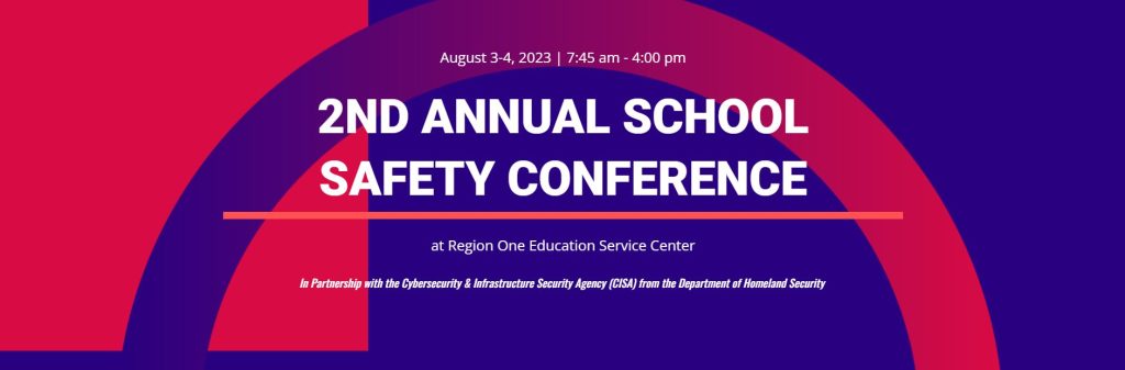banner graphic 2ND ANNUAL SCHOOL SAFETY CONFERENCE