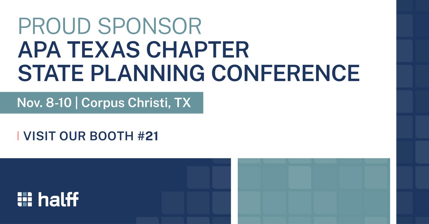 APA TX State Planning Conference Nov. 810, 2023 Halff